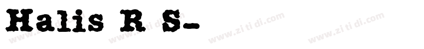 Halis R S字体转换